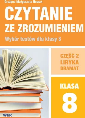 Productafbeelding van Wir - Czytanie Ze Zrozumieniem Kl. 8 Część 2: Liryka - Testy Polonistyka