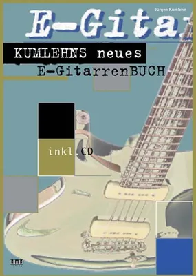 Produktbild von Kumlehns neues E-Gitarrenbuch
