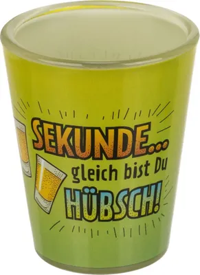 Produktbild von Lustiges Shotglas mit Trinkspruch für 60 ml Schnapsglas ca. 5 x 6 cm