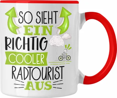 Produktbild von Trendation - So Sieht Ein Richtig Cooler Radtourist Aus Geschenk Tasse Lustiger Spruch Geschenkidee (Rot)