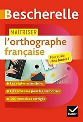 Produktbild von Bescherelle - Maitriser l'orthographe francaise