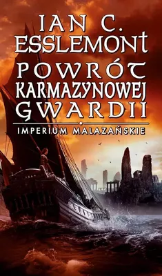 Produktbild von Powrót Karmazynowej Gwardii - Ian C. Esslemont (Buch auf Polnisch)