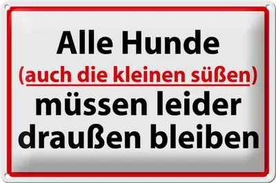 Produktbild von Blechschild Hinweis 30x20cm Alle Hunde draußen bleiben