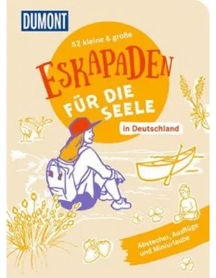 Zdjęcie produktu dla 52 kleine & große Eskapaden in Deutschland - Für die Seele
