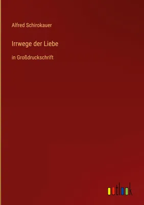 Produktbild von Irrwege der Liebe