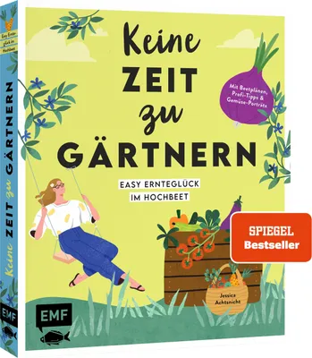 Produktbild von Keine Zeit zu gärtnern - Easy Ernteglück im Hochbeet