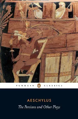Produktbild von The Persians and Other Plays