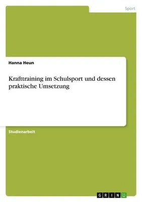 Obrázok produktu pre Krafttraining im Schulsport und dessen praktische Umsetzung