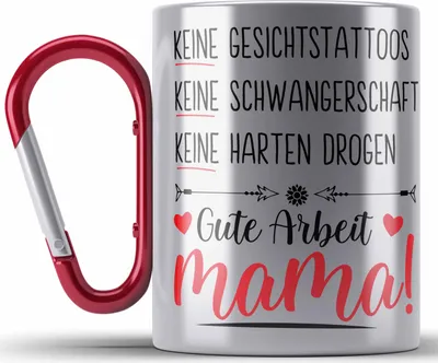 Produktbild von Trendation - Muttertag Edelstahl Tasse Karabiner Muttertagsgeschenk Keine Gesichtstatoos Keine Schwangerschaft Mama Karabiner Edelstahl Tasse Karabiner Edelstahl Geschenk Spruch (Rot)