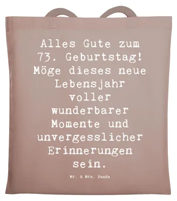 Produktbild von Mr. & Mrs. Panda Tote Bag Spruch 73. Geburtstag - Braun Pastell - Geschenk, besondere Momente, Laptoptasche, dokumententasche, Geburtstagsgeschenk, Geburtstagswünsche