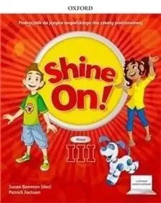 Zdjęcie produktu dla Shine On!3 Podręcznik z cyfrowym odzwierciedleniem - praca zbiorowa