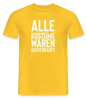 Produktbild von Spreadshirt Alle Kostüme Waren t Fasching Männer T-Shirt, S, Gelb