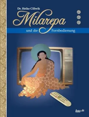 Produktbild von Milarepa und die Fernbedienung