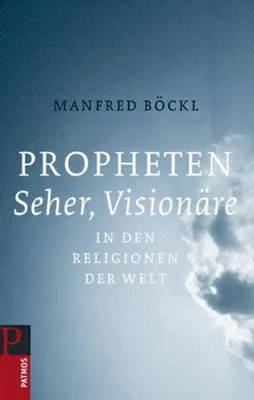 Immagine prodotto di Böckl, M: Propheten, Seher, Visionäre