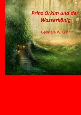 Produktbild von Prinz Orkim und der Wasserkönig