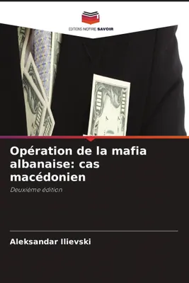 Produktbild von Operation der albanischen Mafia: Fall Mazedonien