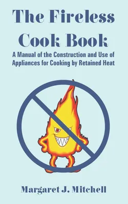 Produktbild von The Fireless Cook Book