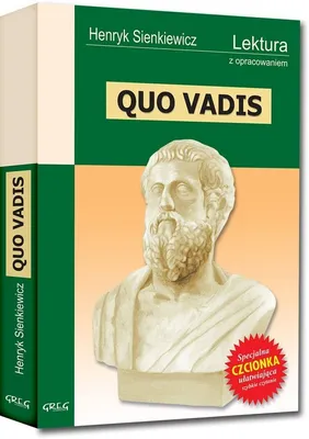 Image de Greg: Quo Vadis - Streszczenie, Opracowanie I Analiza Lektury