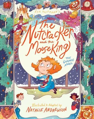 Produktbild von The Nutcracker and the Mouse King: The Graphic Novel