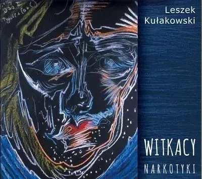 Image de Witkacy - Narkotyki (CD) - Leszek Kułakowski