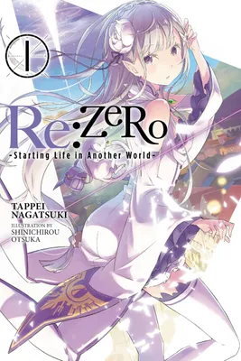 Obrázek produktu pro Re:ZERO, Vol. 1 (Novel)