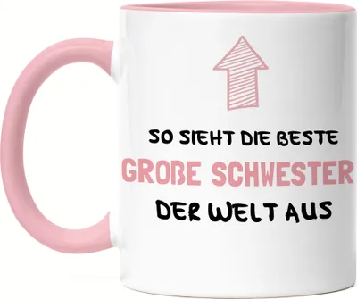 Produktbild von So Sieht Die Beste Große Schwester Aus Tasse Rosa Lieblingsschwester Geschenkidee Geburtstag Bruder Schwester
