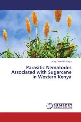 Produktbild von Parasitic Nematodes Associated with Sugarcane in Western Kenya