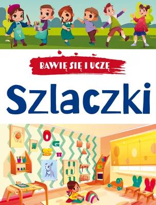 Obrázok produktu pre Bawie sie i ucze. Szlaczki