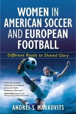 Produktbild von Women in American Soccer and European Football