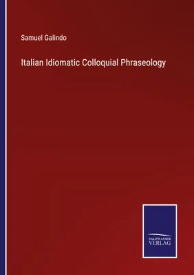 Produktbild von Italian Idiomatic Colloquial Phraseology