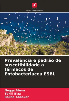 Produktbild von Prevalência e padrão de suscetibilidade a fármacos de Entobacteriacea ESBL