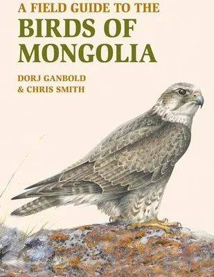 Produktbild von A Field Guide to the Birds of Mongolia