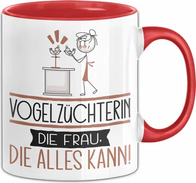 Produktbild von Vogelzüchterin Geschenk Tasse Becher Die Frau Die Allen Kann Geschenkidee für eine Vogelzüchterin Lustig (Rot)