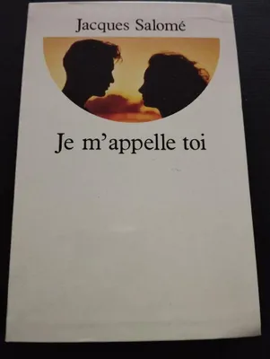 Image de Je m'appelle toi