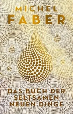 Immagine prodotto di Das Buch der seltsamen neuen Dinge