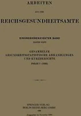 Produktbild von Gesammelte Gesundheitsstatistische Abhandlungen und Kurzberichte