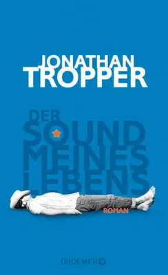 Immagine prodotto di Tropper, J: Sound meines Lebens