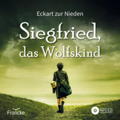 Produktbild von Siegfried, das Wolfskind