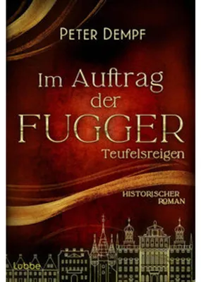 Obrázek produktu pro Im Auftrag der Fugger - Teufelsreigen