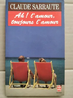 Image de Claude Sarraute Ah l'amour toujours l'amour