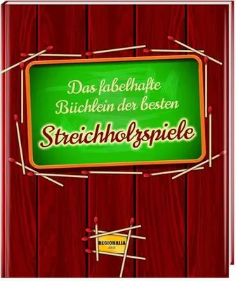 Produktbild von Das fabelhafte Büchlein der besten Streichholzspiele