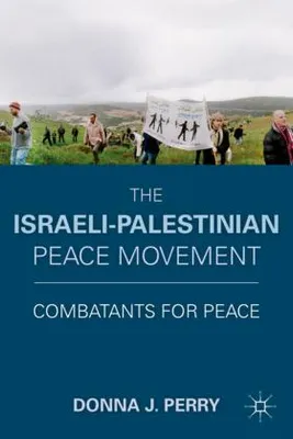 Produktbild von The Israeli-Palestinian Peace Movement