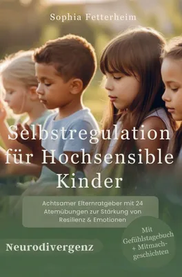 Produktbild von Selbstregulation für Kinder - verstehen und sicher begleiten