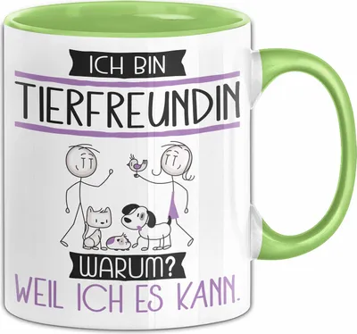 Produktbild von Tierfreundin Tasse Geschenk Ich Bin Tierfreundin Warum Weil Ich Es Kann Geschenkidee Geburtstag (Grün)