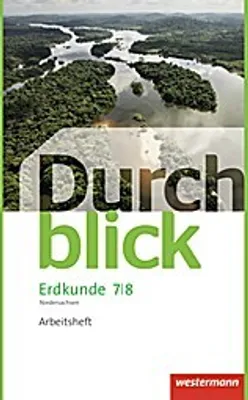 Obrázok produktu pre Durchblick Erdkunde 7 / 8. Arbeitsheft. Differenzierende Ausgabe. Oberschulen. Niedersachsen