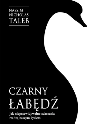 Productafbeelding van Czarny łabędź. Jak nieprzewidywalne zdarzenia rządzą naszym życiem