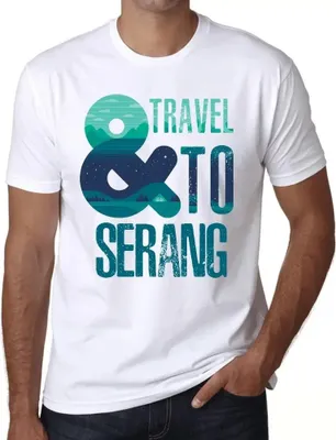 Produktbild von Herren Grafik T-Shirt Und Reise nach Serang – And Travel To Serang – Öko-Verantwortlich Vintage Jahrgang Kurzarm Lustige Druck Geburtstag Geschenk