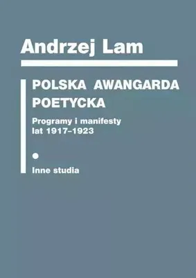 Produktbild von Polska awangarda poetycka. Programy i manifesty...