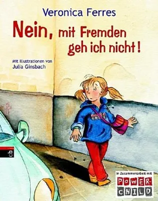 Produktbild von Nein, mit Fremden geh ich nicht!