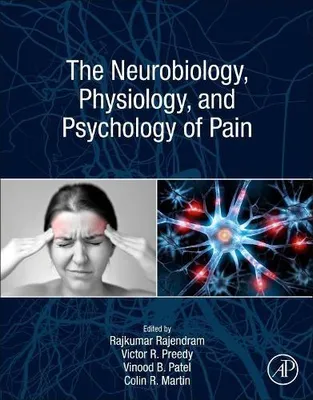 Productafbeelding van The robiology, Physiology, and Psychology of Pain